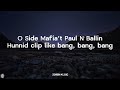 O SIDE MAFIA - SMD Ft. Paul N Ballin (Lyrics)