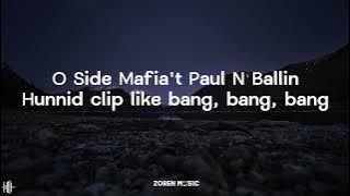 O SIDE MAFIA - SMD Ft. Paul N Ballin (Lyrics)