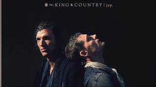 For King and Country - joy. - Instrumental with Lyrics chords