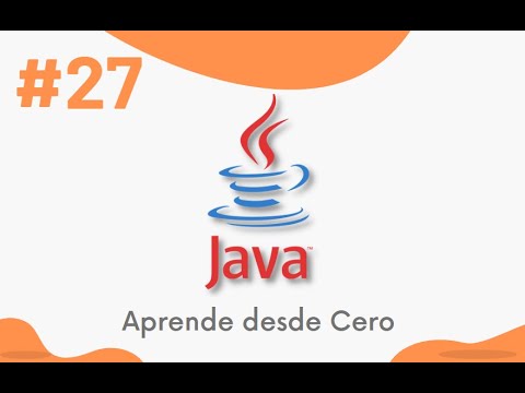 27 - Estructura Cíclica While | Curso de Java Nivel Básico