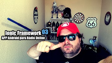 Curso Ionic Framework - APP de Rádio Online e Intel XDK - Vídeo 3