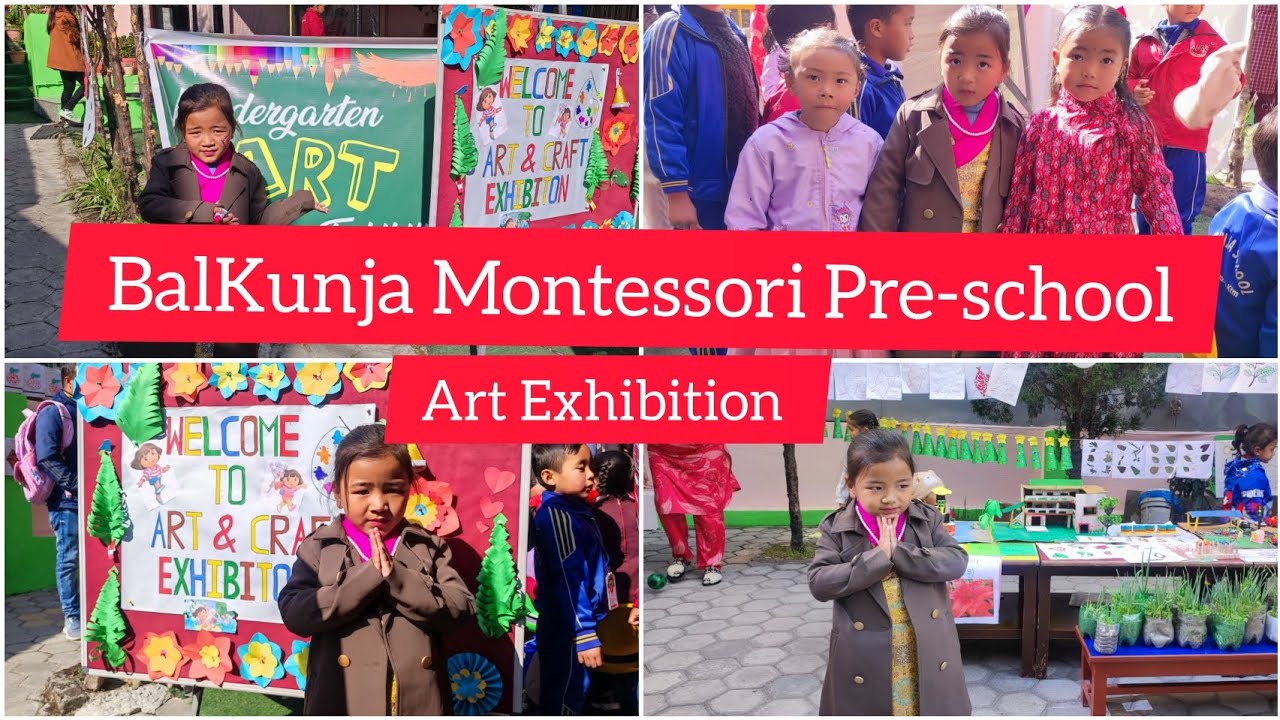 BalKunja Montessori Art Exhibition|| Dechhen first Art Exhibition in school 