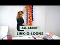 All About Link-O-Loons