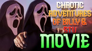 The Chaotic Adventures of Billy & Stu - MOVIE (Mega Comp)