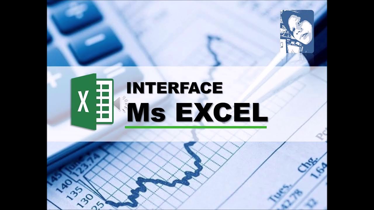 Yuuk belajar Ms Excel (part 1) - INTERFACE MICROSOFT EXCEL - YouTube