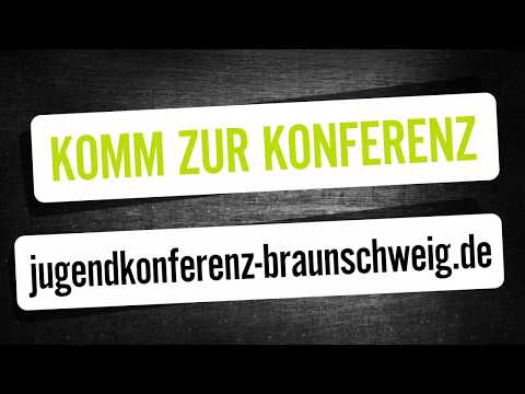 Jugendkonferenz Braunschweig 2019