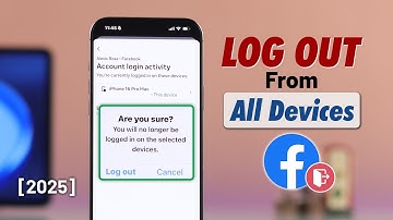 How to Log Out Your Facebook All Devices! [Updated]