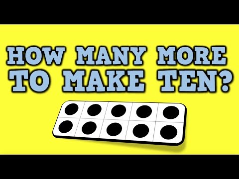 How Many More to Make 10?  (song for kids about "how many more" you need to make a "10")