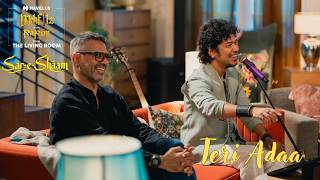 Teri Adaa | Papon | Sar-e-Shaam | Vaibhav Modi | Havells Mehfilz with Papon from the Living Room