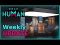 DEV livestream RECAP + NEW Furniture Pack | Once Human | Weekly NEWS Update