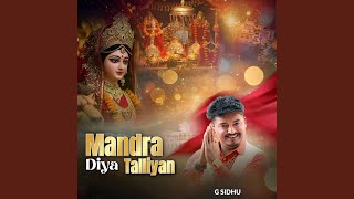 Mandra Diya Talliyan