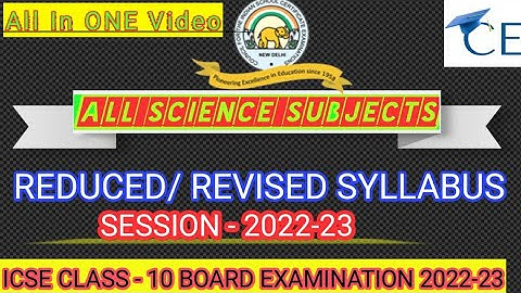 ICSE Class 10 2023 Syllabus | Class 10 ICSE 2023 Reduced Syllabus | All Science Subjects| #500subs