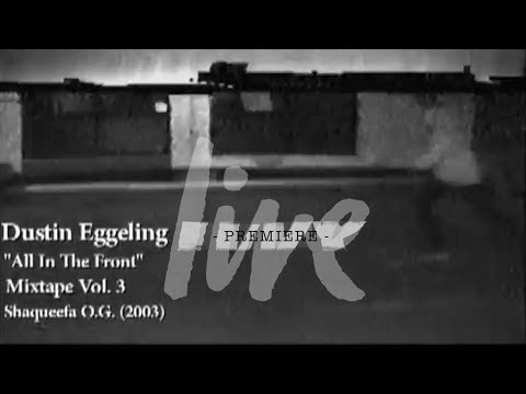 Dustin Eggeling / Shaqueefa "Mixtape Vol. 3" / PREMIERE