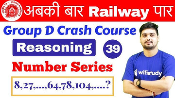 10:00 AM - RRB Group D 2018 | Reasoning by Hitesh Sir | Number Series