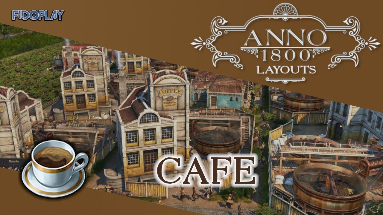 ☕️ ANNO 1800 Layout Café (Coffee) Items especiales (Guia en Español