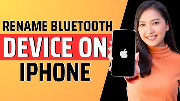 How to rename bluetooth device on iphone - Full Guide 2023