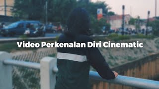 VIDEO CINEMATIC PERKENALAN DIRI MENGGUNAKAN HP ANDROID