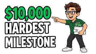 Why Your First $10,000 Is the Hardest