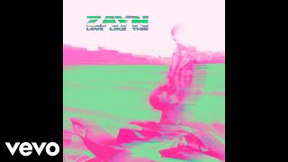 ZAYN - Love Like This  Resimi