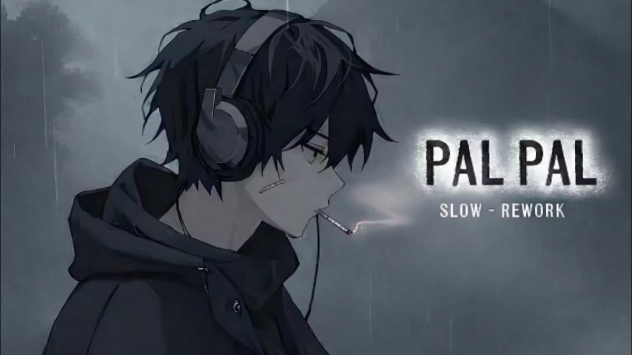Pal Pal – Talwinder | Slowed + Reverb | Lofi Sad Song 💔