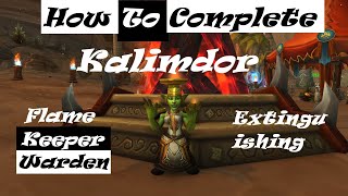 How To Complete: Flame Keeper of Kalimdor / Extinguishing Kalimdor