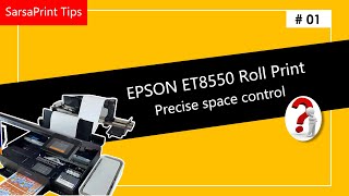 EPSON ET-8550 Roll Print labels by roll print software Sarsaprint V10