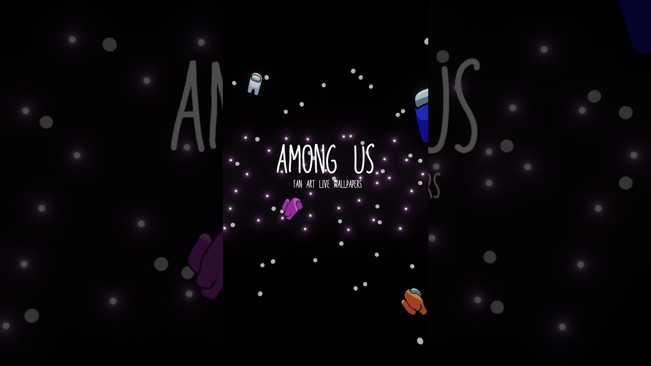 Among us live wallpapers 3D