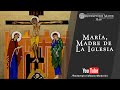 María Madre de la Iglesia