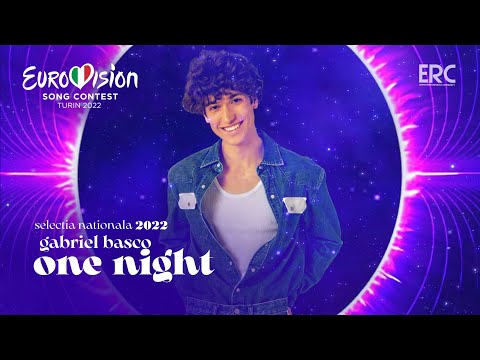 Gabriel Basco - One Night - Live - Selecția Națională 2022 - 2nd Semi-Final  - YouTube