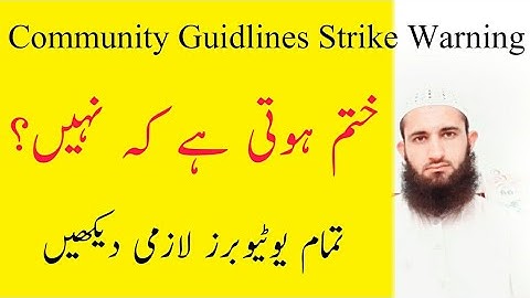 Community Guidelines Strike Warning On A YouTube Channel Expires or not? | Urdu/Hindi