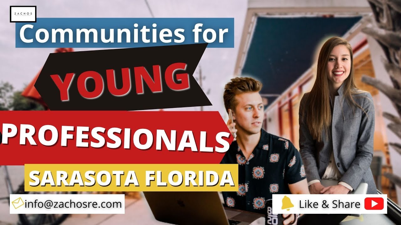 PERFECT Communities for Young Professionals in Sarasota YouTube
