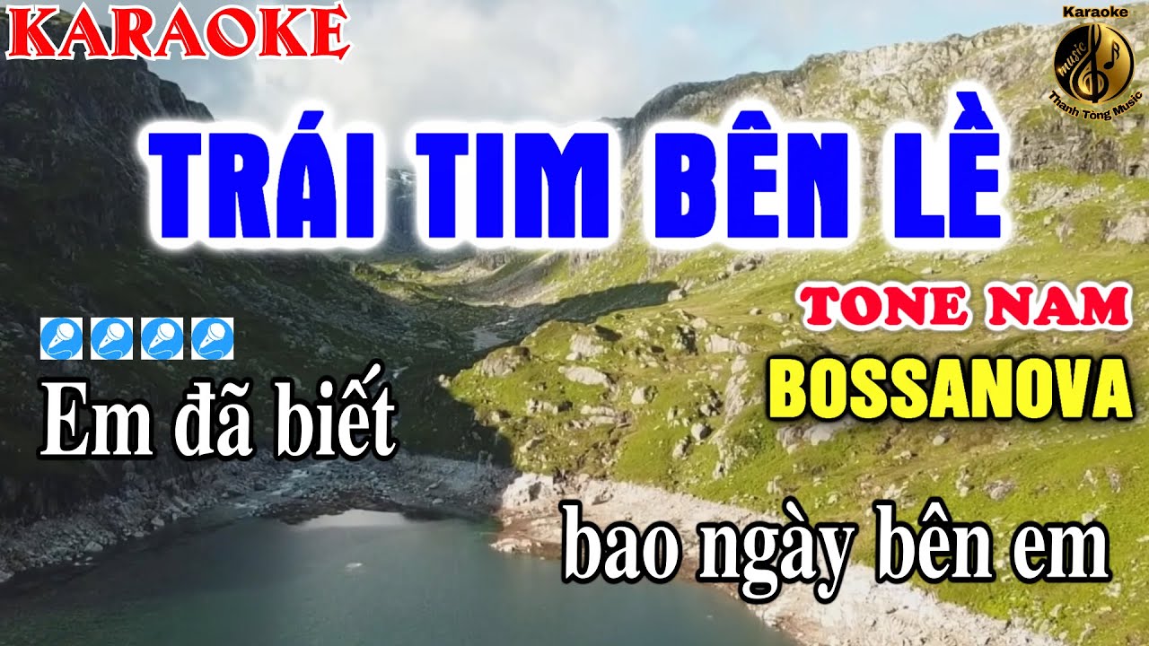 Karaoke Trái Tim Bên Lề Tone Nam BOSSANOVA _POP | Karaoke Thanh Tòng | Thanh tòng Music