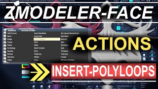 ZBrush - ZModeler Polygon(Actions) - 'Insert-Polyloops'