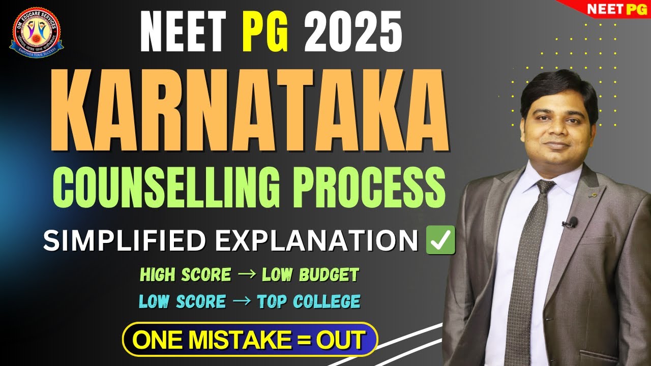 NEET PG 2025 Karnataka Counselling 🔥 Full Process Explained | Low Score vs High Score Options