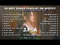 20 BEST J.FLA MUSIC SONG COVER PLAYLISTS ON SPOTIFY - MOST PLAYED SONGS IN 2026