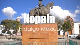 Nopala de Villagran Estado de Hidalgo México por Hidalgo Tierra Mágica