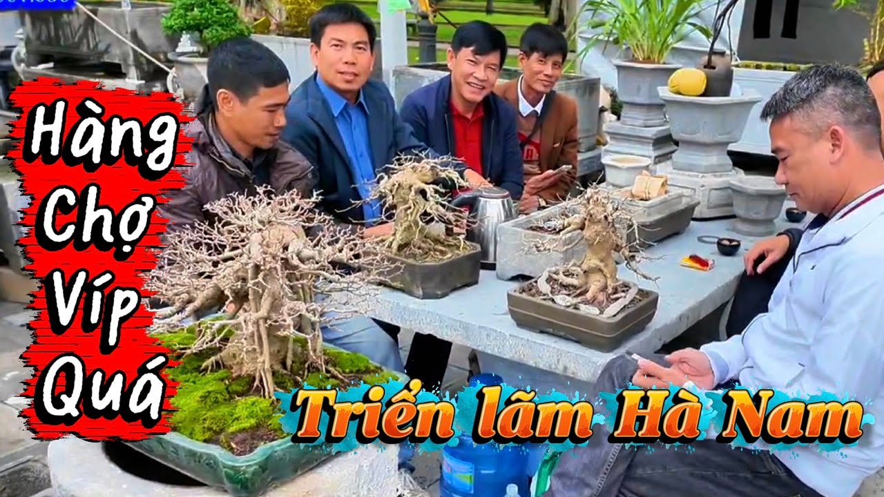 Hàng chợ vip quá,tại triển lãm Hà Nam
