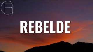 RBD - REBELDE (Lyrics) 