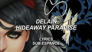 Delain - Hideaway Paradise | Lyrics | Sub Español