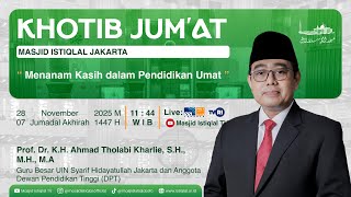 Download Lagu Sholat Jum'at Masjid Istiqlal || 28.11.25 MP3