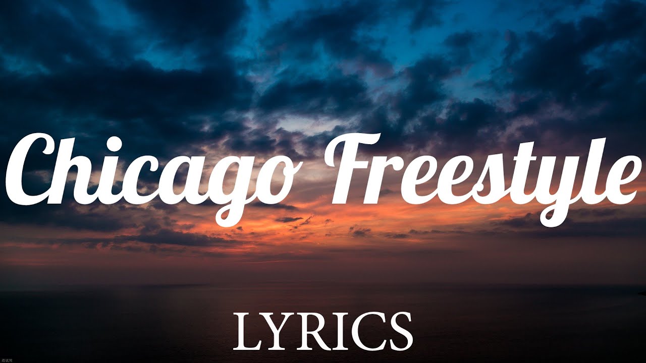 Chicago Freestyle - Drake ft Giveon (Lyrics) - YouTube