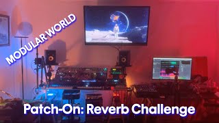 oscidigi - Patch-On: Reverb Challenge - Modular World