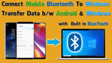 ✅Easy Way to Transfer Files via Bluetooth on Windows 10 |Connect Bluetooth with Windows|2021|