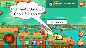 Ngọc Rồng Online - THỦ THUẬT ôm quái Cho đệ đánh không cần wapvip - kybinh1st