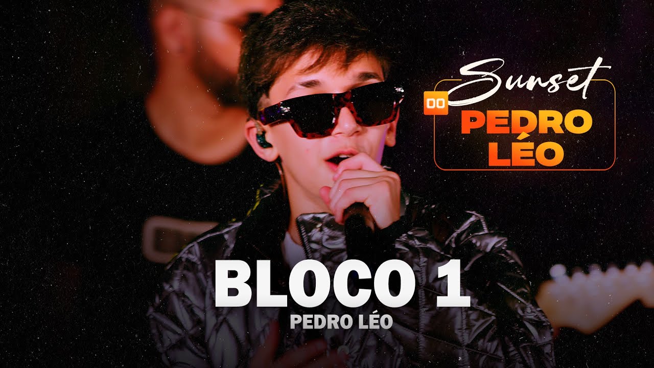 Pedro Léo - Bloco 1 (DVD Sunset)