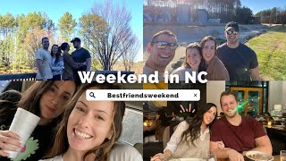 Weekend Trip To NC