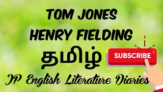 Tom Jones by Henry Fielding Summary in Tamil