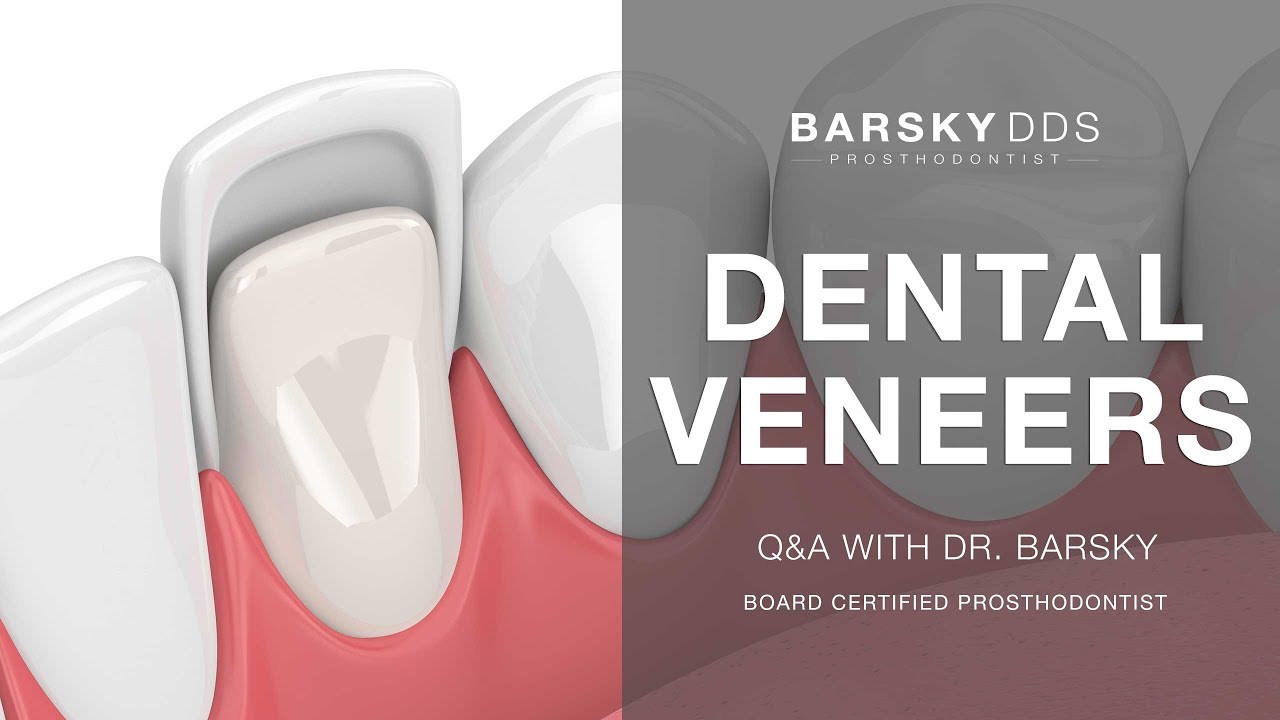 Dental Veneers in Miami with Prosthodontist, Dr. Todd Barsky YouTube