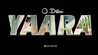 Stebin Ben : O Dilbar Yaara Status | Shaheer Sheikh | Shivangi Joshi | O Dilbar Yara Whatsapp Status