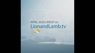 Discover the deeper truths of Scripture through a Messianic perspective on LionandLamb.tv.